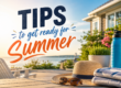 Tips to get ready for Summer