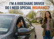 do ride share drivers need special insurance